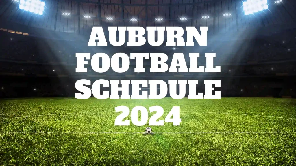 Auburn Football Schedule